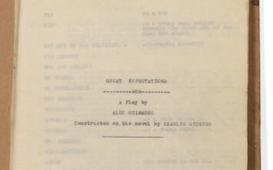 Alec Guinness: An early script for his play Great Expectations