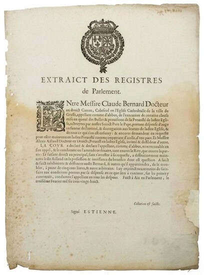 FAT (06). 1628. PARLIAMENT OF PROVENCE. Extract from the registers made at AIX (13), in Parliament, on February 3, 1628. "Between Messire Claude BERNARD Doctor in Canon Law, Cabiscol in the Cathedral Church of the Town of GRASSE, calling as of abuse...