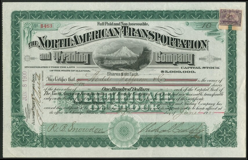 North American Transportation and Trading Company, $100 Shares, Chicago 19[00], #B463, signed b...