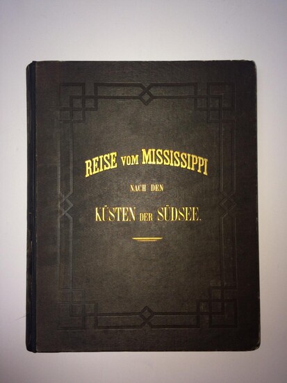 Tagebuch einer Reise vom Mississippi nach den Küsten der Südsee.