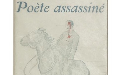 APOLLINAIRE, Guillaume (1880-1918). Le Poete assassine.