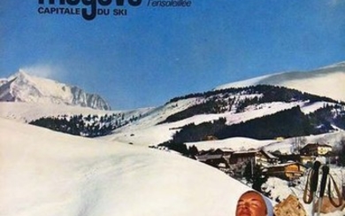 Megève L'ensoillée Capitale du Ski 1967
