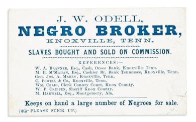 (SLAVERY & ABOLITION.) Business card of "J.W. Odell, Negro Broker."
