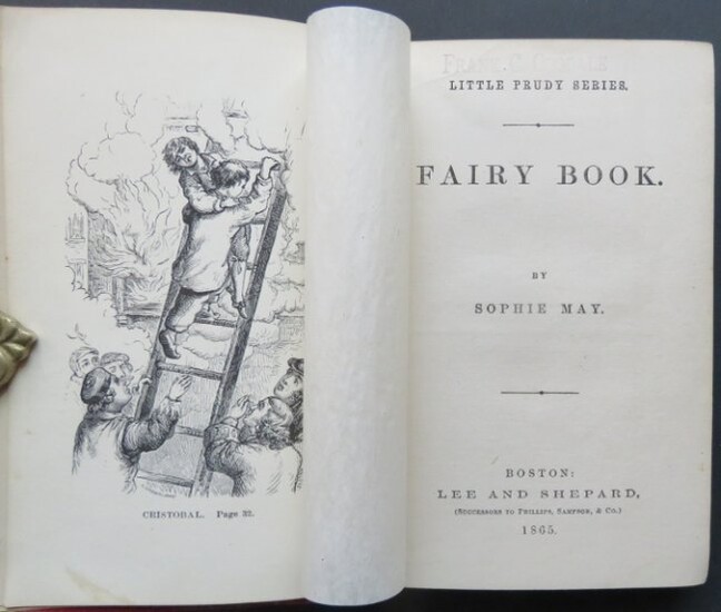 Sophie May, Fairy Book, 1stEd. 1865 Little Prudy Series