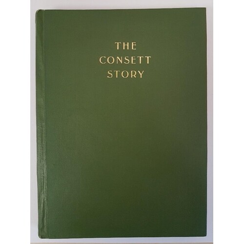 The Consett Story, a rare first edition printed in 1963 by C...