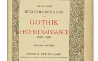 (BIBLIOGRAPHY) - Richard Muther. Die Deutsche Bucherillustration Der Gothik Und Fruehrenaissance (1460-1530).