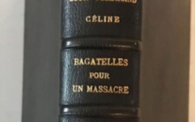 *CELINE. Bagatelles pour un massacre. Paris, Denoël, 1937 (1938),in-8 relié plein chagrin, couverture conservée. Edition...
