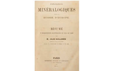 Guillemin (Jules) Explorations mineraloqiques dans la Russie d’Europe