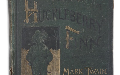 MARK TWAIN. ADVENTURES OF HUCKLEBERRY FINN, FIRST U.S. EDITION, EARLY ISSUE, 1885