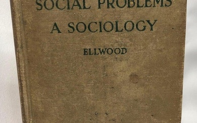 Antique Book "Social Problems: A Sociology" Ellwood