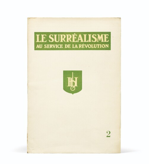 [Surréalisme], Le Surréalisme au service de la Révolution. N° 1 à 6. 1930-1933