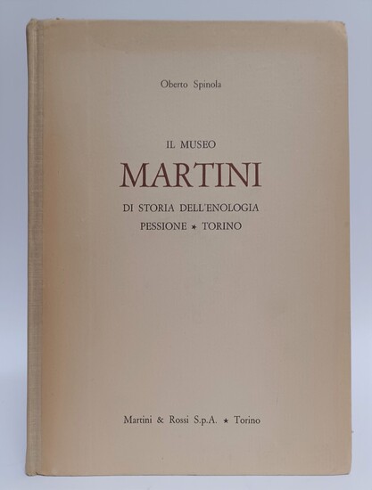 Spinola, Oberto. Il Museo Martini di storia... - Lot 113 - Villanfray & Associés