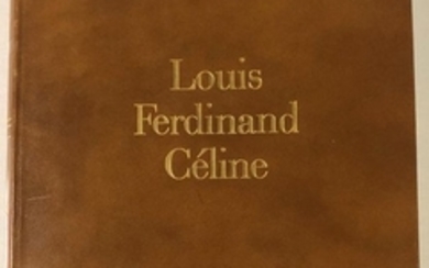 Louis-Ferdinand CELINE (1894 - 1961) Œuvres…