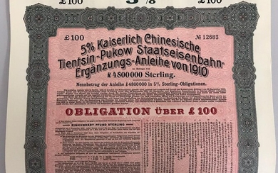 1910 5% Tientsin-Pukow Railway Loan, £100 issued by Deutsch-Asiatische Bank , group of 25 issue...