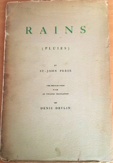 St.- John Perse - RAINS (PLUIES)