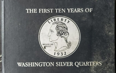 THE FIRST TEN YEARS OF WASHINGTON SILVER QTRS