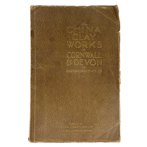 The China Clay Works in Cornwall & Devon of English China Cl...