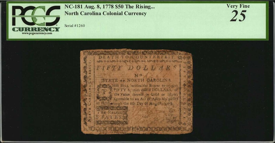 NC-181. North Carolina. August 8, 1778. $50. PCGS Currency Very Fine 25.