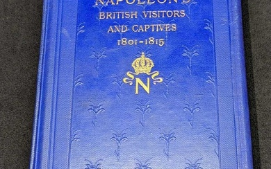 Napoleon's British Visitors And Captives Hardcover