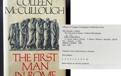 The First Man in Rome 1990 Colleen McCullough (Australian 1937 - 2015) First Edition by William