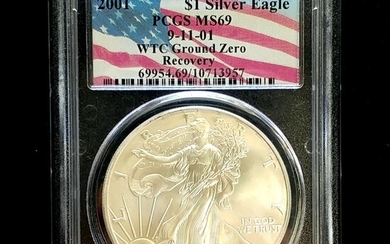 2001 WTC Ground Zero Silver Eagle PCGS MS69