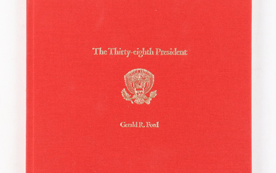 Gerald Ford Signed "The Thirty-Eighth President" Hardcover Book (PSA Auth 10)
