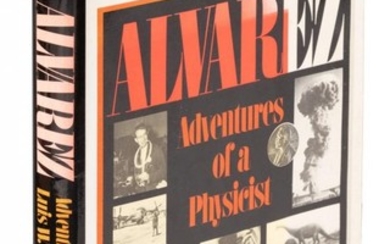 Louis Alvarez: Adventures of a Physicist inscribed