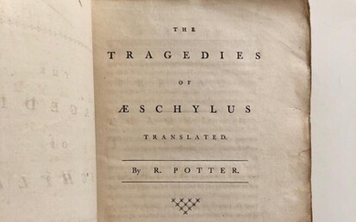 The Tragedies of Aeschylus Translated