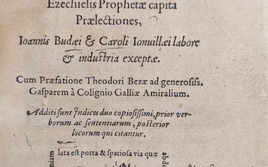 Calvin, J. In viginti prima Ezechielis Prophetae capita Praelectiones, Ioannis...