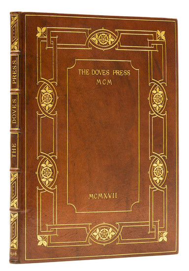 Doves Press.- , Catalogue Raisonné of Books printed and published at the Doves Press 1900-1916, one of 150 copies on paper, Doves Press, 1916.