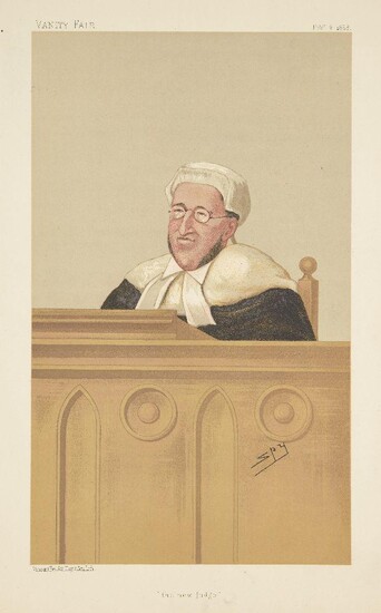 From the Collection of His Honour James Pyke and Mrs Tissy Pyke, Vanity Fair Prints, British 19-20th Century- Legal Figures, 1876-1906; a group of thirty chromolithographs in colours on wove, to include; Popular Judgement, January 1 1876; The...