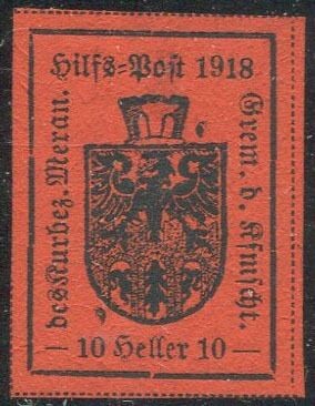 Italy 1918 - Merano 10 h. brick red with KFMSCHT instead of KFMSCHFT. Only 2 pieces known. - Sassone N. 8B (ex 8c)