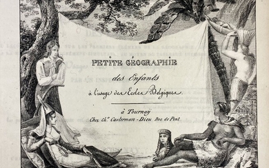 GÉOGRAPHIE DES ENFAN(T)S, PETITE, (…) à l'usage des Ecoles Belgiques. Tournay, Ch. Casterman-Dieu, 1823. 79...