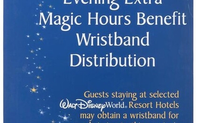 Extra Magic Hours Wristband Distribution Sign. Walt