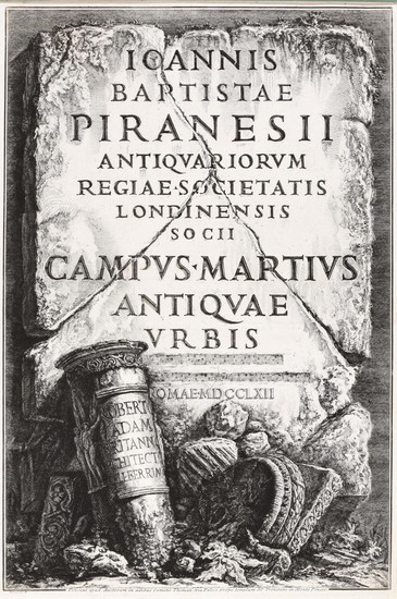 PIRANESI, Giovanni Battisita "Campus Martinus Antique Urbis Romae" Rome 1762 Etching, 50 x 33,5 cm