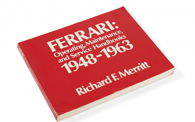 Richard E. MERRITT Ferrari : operating maintenance and service handbooks - 1948 to 1963 - Sans réserve - No reserve