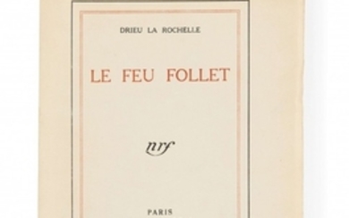 Pierre DRIEU LA ROCHELLE 1893-1945 Le Feu follet