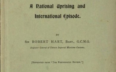 HART (Robert), The Peking legations: a national...