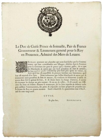 PROVENCE. 1629. PESTE. "The Duke de GUISE Prince de JOINVILLE, Peer of France, Governor & Lieutenant-General to the King in PROVENCE, Admiral des Mers du LEVANT." (Heading, vignette & letterhead). Done at MARSEILLE (13) on April 14, 1629. Wishing to...