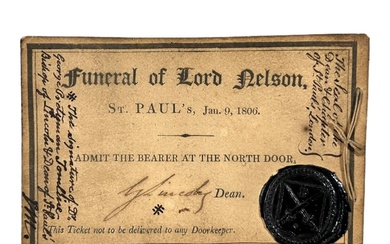 AN EARLY 19TH CENTURY LORD NELSON FUNERAL TICKET AT...