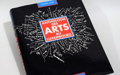 (ART) Lambert HERR : Anthologie des ARTS au Luxembourg, 1992, éditions Emile Borschette, bel état...