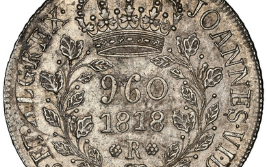 Brazil: , João VI 960 Reis 1818-R MS62 NGC,...