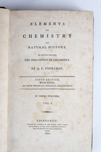 Fourcroy, A. F. Elements of Chemistry and Natural
