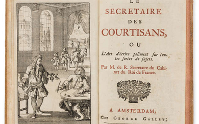 [?Rose (Toussaint)] Le Secretaire des Courtisans, ou L'Art d'écrire poliment sur toutes sortes du sujets, Amsterdam, George Gallet, 1696.