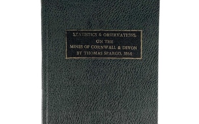 Thomas Spargo. 'Statistics and Observations on the Mines of ...