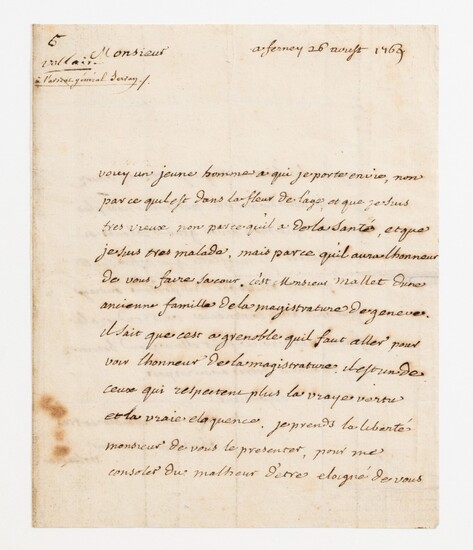 VOLTAIRE. Lettre autographe signée à M. Servan, avocat général. Ferney, 26 août 1769. 2 pages sur un feuillet in-8.