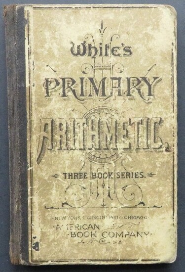 White, Primary Arithmetic, Natural System, 1896