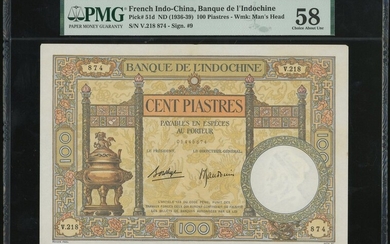 French Indochina, 100 Piastres, ND (1936-1939), serial number V.218 874, (Pick 51d)