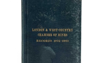 London & West Country Chamber of Mines Records 1901-1903 Sec...