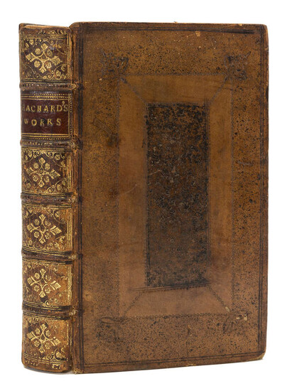 Macclesfield copy.- Eachard (John) The Works, 4 parts in 1 vol., eleventh edition, for J. Phillips, 1705.